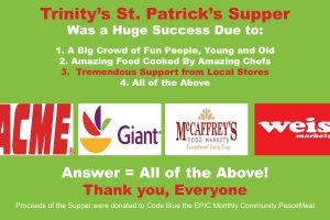 Trinity Thanks Acme, Giant Food, McCaffrey’s and Weis Market for Their Outreach Support Trinity Thanks Acme, Giant Food, McCaffrey’s and Weis Market for Their Outreach Support